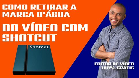 HOW TO REMOVE A LOGO OR WATERMARK FROM VIDEO/Shotcut video editor free