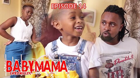 BABY MAMA CHRONICLES EP1 {The Date}