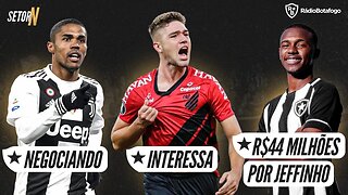 MERCADO ALVINEGRO: DOUGLAS COSTA | BISSOLI | JEFFINHO