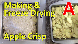Making and Freeze Drying Apple Crisp and a Rehydration Test