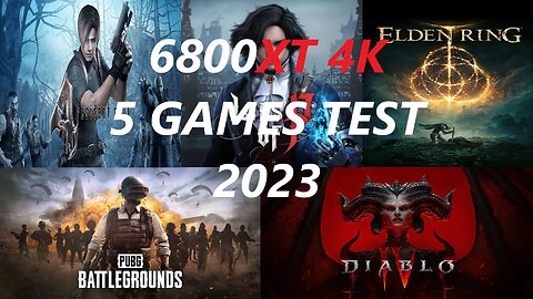 6800XT | RYZEN 5600X [4K] 5 GAMES TEST 2023