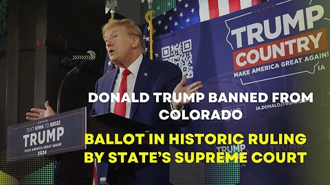 Trump's Ballot Ban: A Historic Colorado Ruling