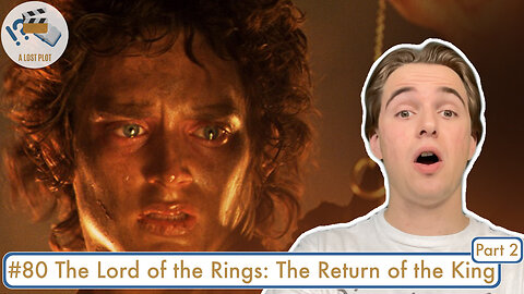 The Lord of the Rings: The Return of the King Review (Part 2): Defense and Discussion