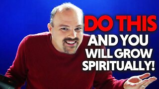 SECRETS TO SPIRITUAL GROWTH!