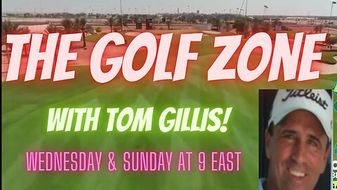 The Golf Zone with Tom Gillis. Players Championship recap and fix your swing!