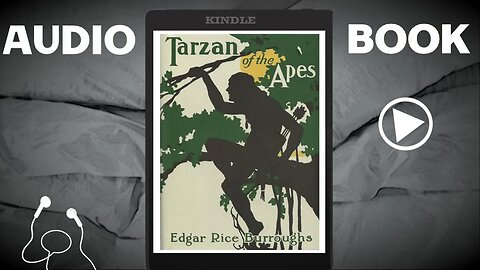 Tarzan: King of the Apes |Book Narration