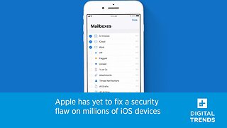 Apple Has Yet To Fix A Security Flaw On Millions Of iPhones And iPads.