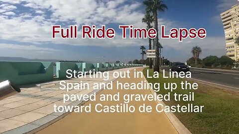 Full Bike Ride Ten Time Speed La Linea to La Almoraima