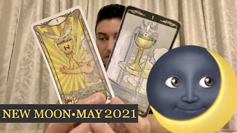 New Moon 🌙 Reading — May 2021 (New Moon in Taurus Energy with New Beginnings, and You Can Have Almost Anything You Want!)