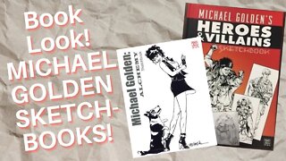 Book Look! Michael Golden Sketchbooks!