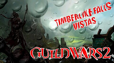 GUILD WARS 2 TIMBERLINE FALLS VISTAS