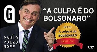 In Brazil for the left, it is ALWAYS Bolsonaro's fault...