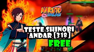 Naruto Online Teste Shinobi Andar [318] FREE #testeshinobi318 #testeshinobiandar319 #tomoyosanbruxao