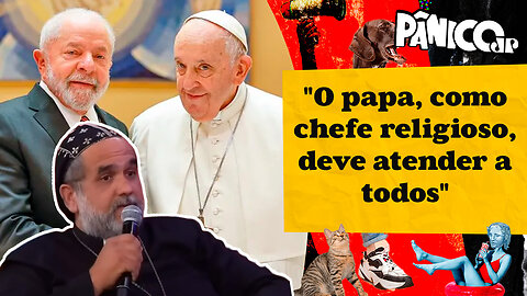 PADRE KELMON EXPLANA RELAÇÃO ENTRE LULA E O PAPA FRANCISCO