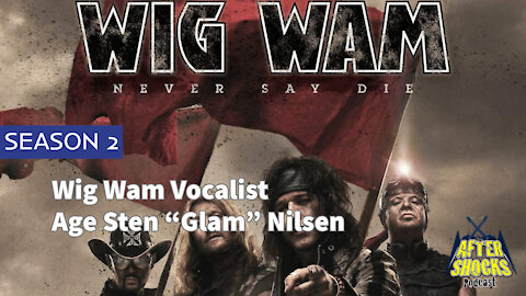 Aftershocks TV | Wig Wam Vocalist Age Sten "Glam" Nilsen