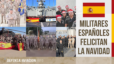 Militares españoles felicitan la Navidad