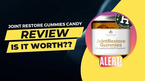 Best CBD Gummies For Joints Pains | Joint Restore Gummies Review |Joint Restore Gummies Candy Review