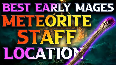 Elden RIng How To Get The Meteorite Staff Location - Best Early Game Staff In Elden Ring