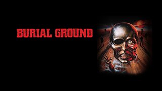 Burial Ground: The Nights of Terror (1981)