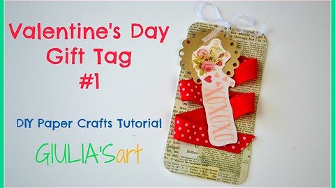 How to make Valentine's Day gift tags