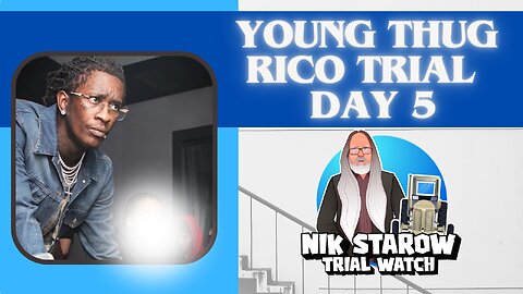 Young Thug RICO-trial. Day 4. Part 2.