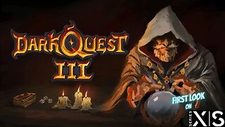 Dark Quest 3 | Early Look On Xbox Series X/S