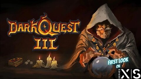 Dark Quest 3 | Early Look On Xbox Series X/S
