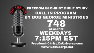 Call In Program by Bob George Ministries P748 | BobGeorge.net | Freedom In Christ Bible Study