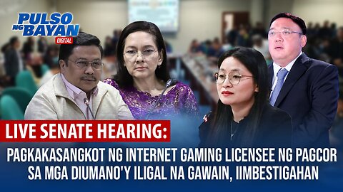 LIVE | Senate Hearing: Pagkakasangkot ng Internet Gaming Licensee, iimbestigahan, July 29, 2024