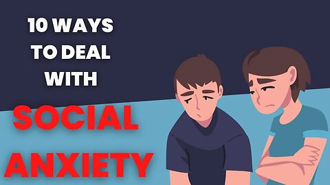 10 Ways To Deal With Social Anxiety. #depression #socialanxiety
