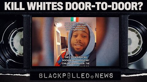 African Migrant Encourages “door to door” Assaults On White People