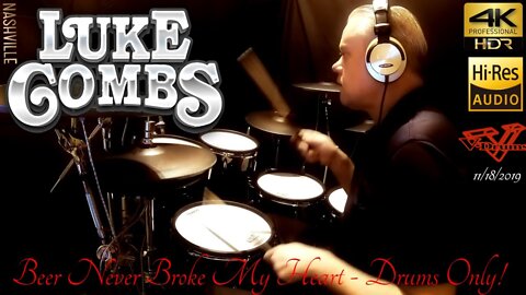 Luke Combs - Beer Never Broke My Heart - Drums Only