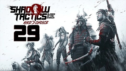 Shadow Tactics Blades of the Shogun Aiko's Choice 029 Nagoya City 1/4