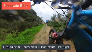 Mountain Bike - Circuito de Montachique & Montemuro 🌧️ (November 2022)