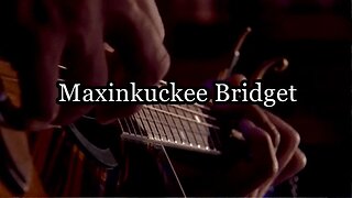 Maxinkuckee Bridget ~ ~ ~ Gene Gamble Jr