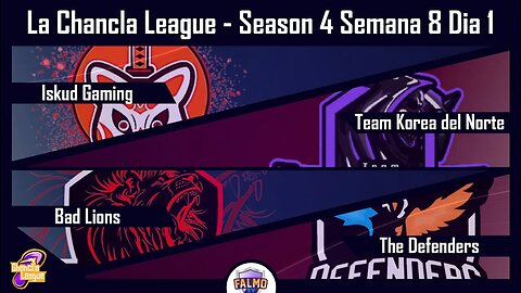 LOL | La Chancla League | Semana 8 Dia 1 | TKN vs HCA + ISK vs TKN + BAD vs DFD