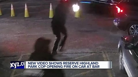 New video shows reserve Highland Park officer opening fire on car at bar