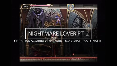 Christian Sombra x Dj Slimboogz x Mistress Lunatik - Nightmare Lover Pt 2 [Horrorcore Rap]