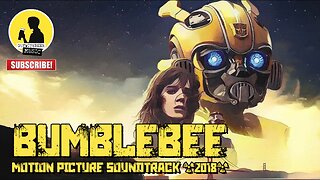 BUMBLEBEE MOTION PICTURE SOUNDTRACK (2018)