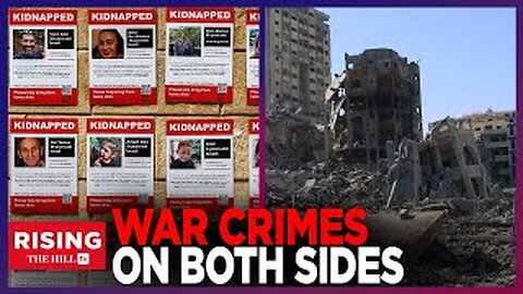 Israel AND Hamas GUILTY OF War Crimes: UN Report