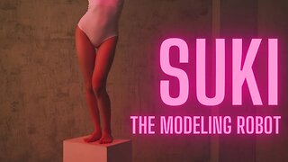 Suki - The Modeling Robot