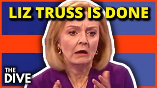 Liz Truss IS DONE