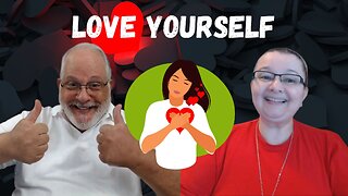 Love Yourself - The Ultimate Tool in Healing and Happiness