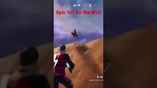 Epic 1v1 for the Win!