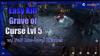 ⭐⭐⭐Easy KILL F2P Grave of Curse Lvl 5! F2P LOW-Level Heroes!⭐⭐⭐