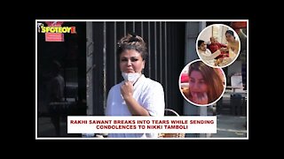 Rakhi Sawant Breaks Into Tears While Sending Condolences To Nikki Tamboli On Her Brother's Demise