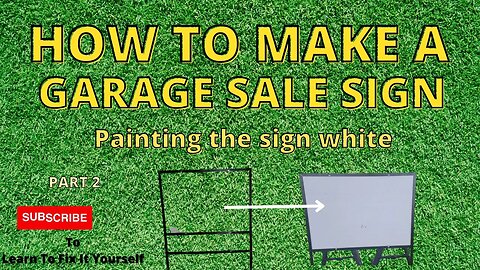 How to Make a Garage Sale Sign, - Part 2 Painting the sign