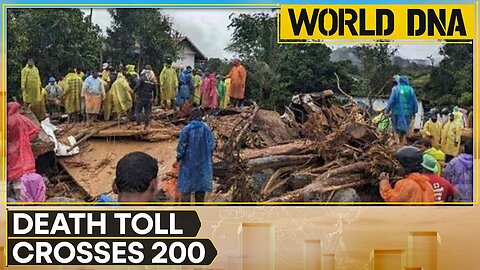 Wayanad landslides: Death toll crosses 200, 191 still missing & many suspected to be buried | WION