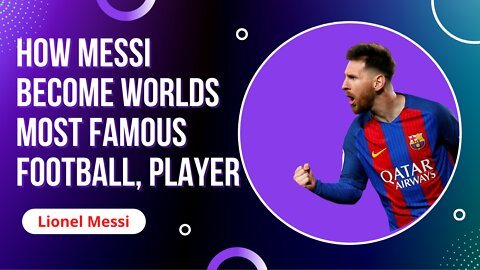 What Messi say about his sucess