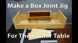 How to Make a Box Joint Jig for the Router Table